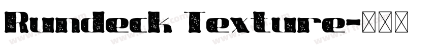 Rundeck Texture字体转换